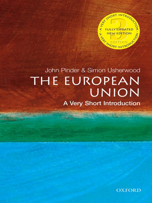 Title details for The European Union: A Very Short Introduction by John Pinder - Available